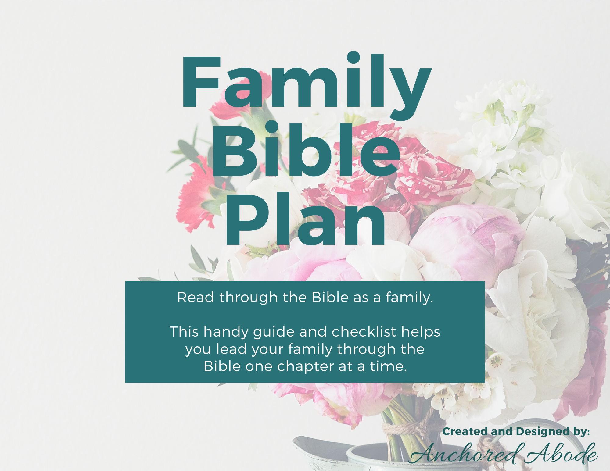 Start Your FAMILY Bible Plan – Read Through the Bible Starting Today!